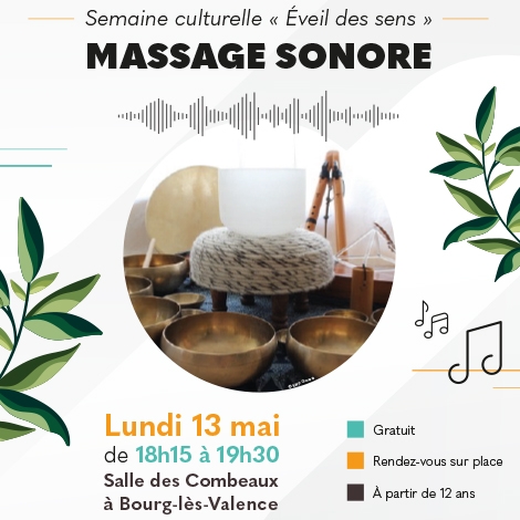 2024 - COM CULTURE - Massage sonore  à Bourg les Valence