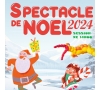 SPECTACLE NOEL 2024 14H00