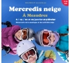 2025 SLVIE 21 Mercredi Neige 05/02