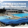 CENTRE AQUATIQUE ALOHA - MONTELIMAR