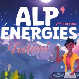 ALP'ENERGIES FESTIVAL 2EME EDITION - JEUNES AGENTS VALENCE