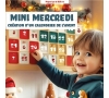 2025 SLvie13 MINI MERCREDI "CALENDRIER de l'AVENT"