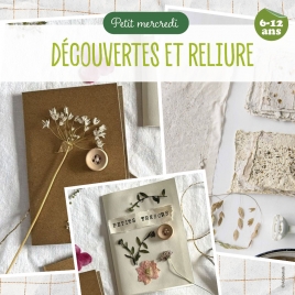 2026 SLvie13 Petit Mercredi "DÉCOUVERTES et RELIURE"