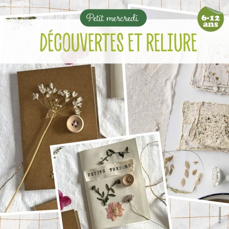 2026 SLvie13 Petit Mercredi "DÉCOUVERTES et RELIURE"