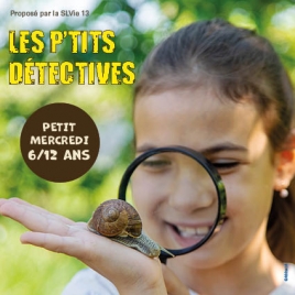 2026 SLvie13 Petit mercredi " LES P'TITS DÉTECTIVES "