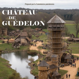 COMMISSION Pensionnés - Château de Guedelon