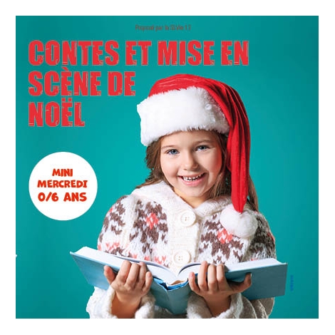 2026 SLvie13 Mini mercredi "CONTE et MISE en SCÈNE"