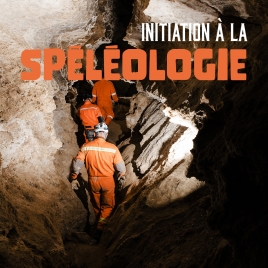 Initiation à la spéléologie - Commission Jeunes Agents